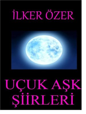 cover image of Uçuk Aşk Şiirleri